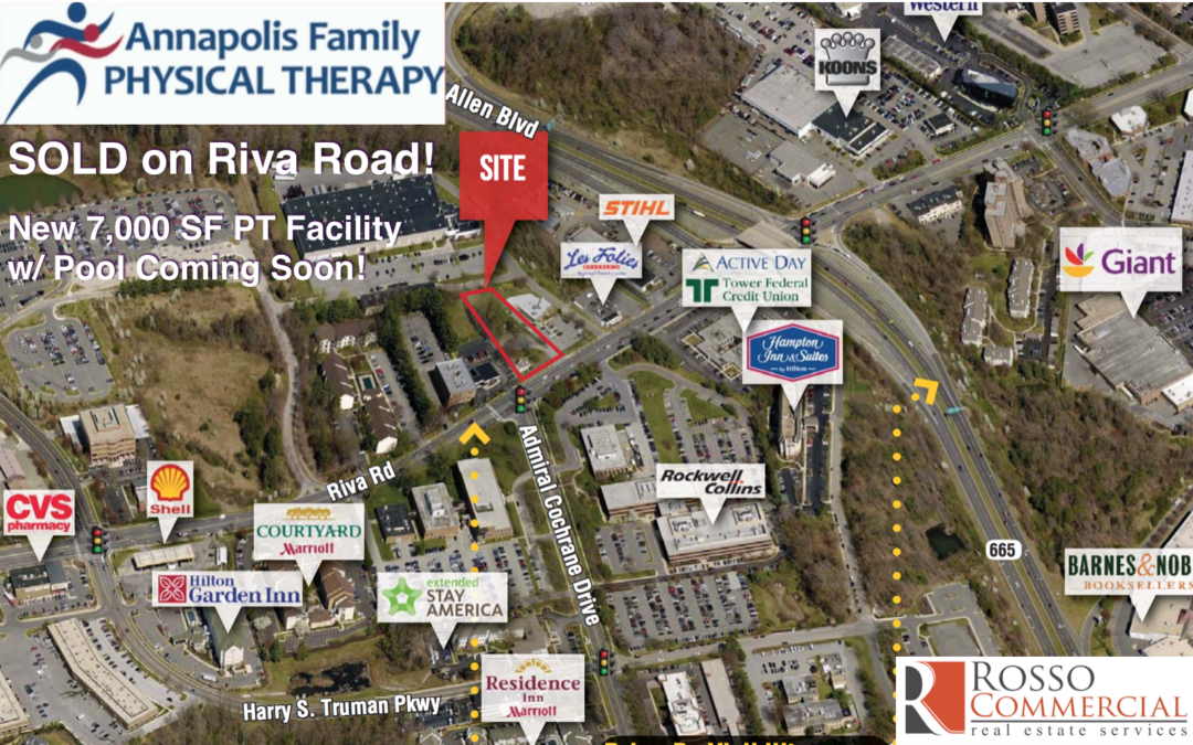 SOLD on Riva Road! Annapolis Family PT purchases property to develop new facility