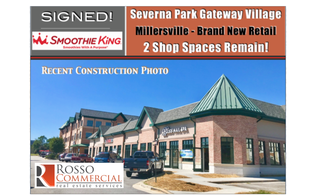 Smoothie King signed & coming soon: Severna Park Gateway Village in Millersville!