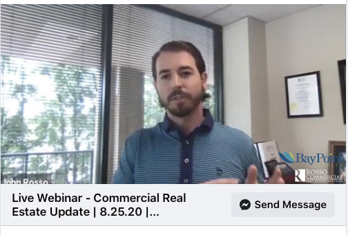 Watch John Rosso present a live “Commercial Real Estate Update” with Bill Hufnell of BayPoint Wealth!